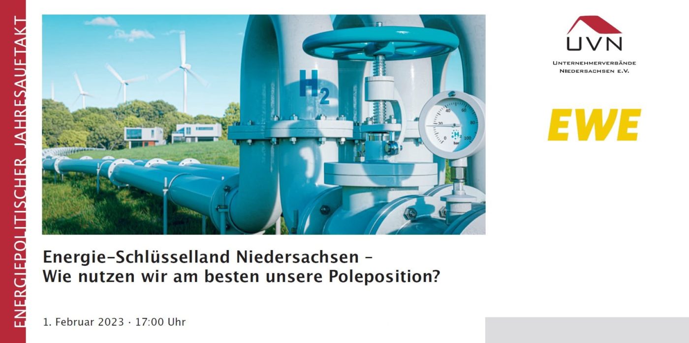 Energiepolitischer Jahresauftakt - Energie-Schlüsselland Niedersachsen – Wie nutzen wir am besten unsere Poleposition?