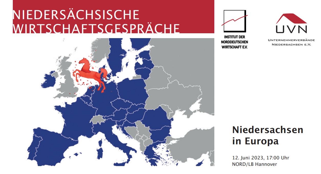 Niedersächsische Wirtschaftsgespräche - Niedersachsen in Europa
