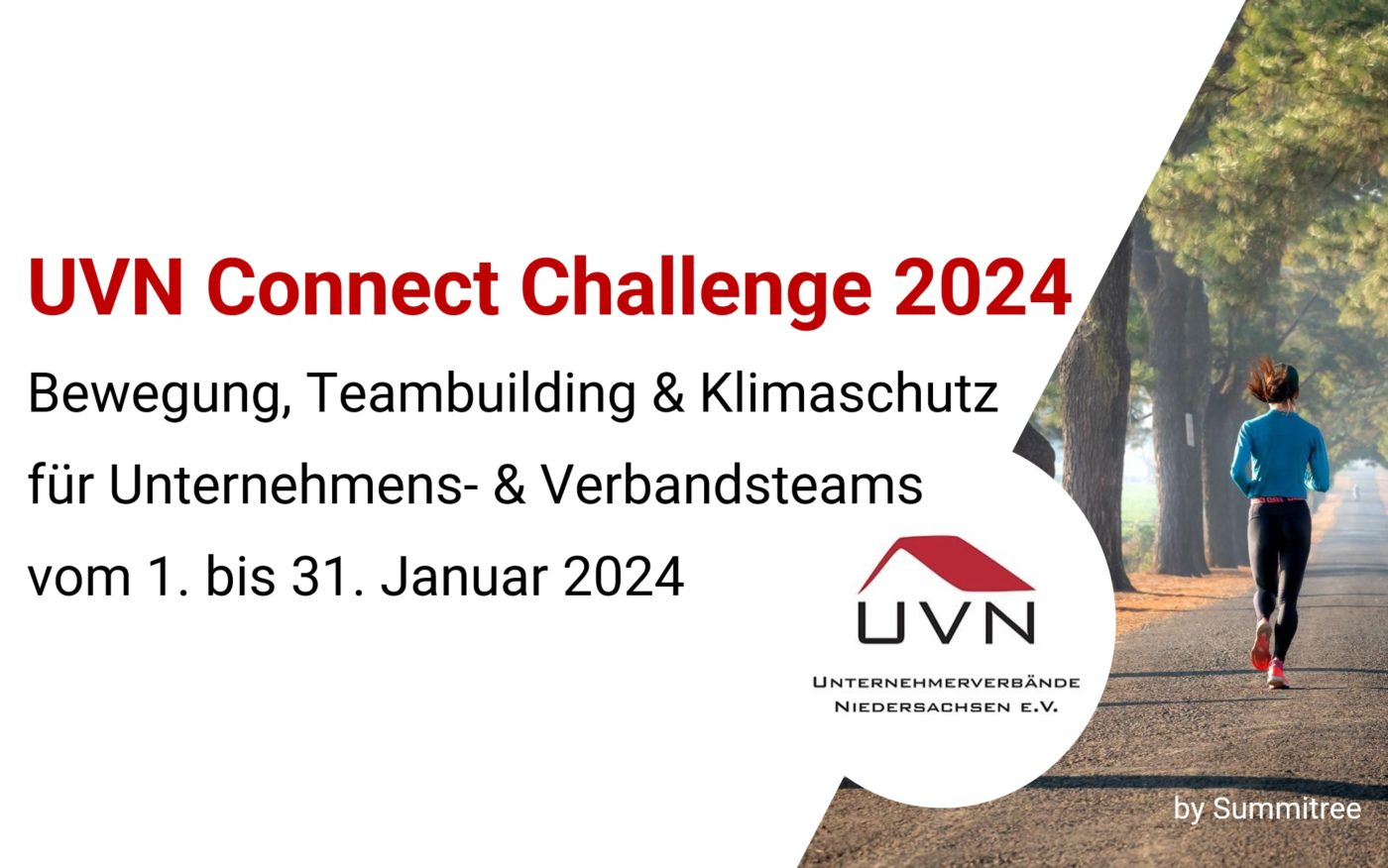 ANMELDUNG LÄUFT! UVN Connect Challenge by Summitree vom 1. – 31. Januar 2024 - Gesundheit, Teamgeist & Klimaschutz
